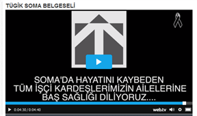 TÜGİK Soma Belgeseli