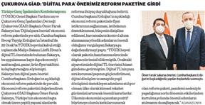 Çukurova Gİad: 'Dijital Para' önerimiz reform paketine girdi.